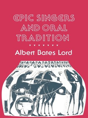 cover image of Epic Singers and Oral Tradition